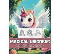 Magical Unicorn coloring book for girls 40pages for crayon.: coloring book for girls, kids and toddler coloring book, unicorn, ... 40 pages, young girls, 2-6 ages