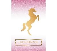 Magical Unicorn Drawing Book for Girls: Let your imagination shine in this enchanting blank sketchbook for girls ages 5-10