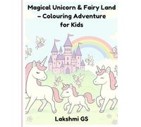 Magical Unicorn & Fairy Land - Colouring Adventure for Kids
