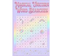 Magical Unicorn Word Searches: 60 Fun Puzzles for Kids Ages 4-8 | Easy Word Finds