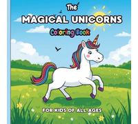 Magical Unicorns Coloring Book: Relaxing and Sparkly Unicorn Mandalas for Kids