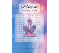 Magical Word Search: A Enchanted Puzzle Book For Adults, Seniors, Teens | 6x9 inches | 50+ Puzzles .. Great for Vacations, Holidays and Spare Time