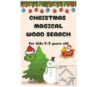 Magical Word Search Puzzle Book For Kids About Christmas and Winter: Fun And Learn Activity Book For Boys And Girls, Unique Book With Coloring Pages, ... Holiday To Boost Skills And Improve Spelling