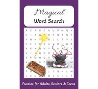 Magical Word Search Puzzle Book: Word Searchers with easy to print about Magic, Fantasy, Spells and More│6x9 inches, 110 pages│50+ Puzzles… Gift For Vacations, Holidays and Free Times