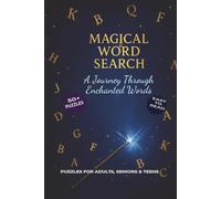 Magical Word Search Puzzle Book: Word searches with Easy to Read Print about Magical, Enchantment, Fantancy, Adventures, Mystical and More | 6x9 ... Gift for vacations, Holidays and Free Times.