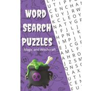 Magical Word Search Puzzle: Word Searches with Easy to Read Print about Magic, Witch's, Spiritual and More | 6x9 inches, 110 pages | 50+ Puzzles ... Gift for Vacations, Holidays and Free Times