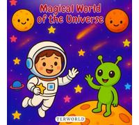 Magical World of the Universe