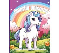 Magical world of Unicorns: a whimisical coloring book