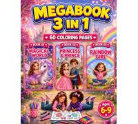Magical World, Princess and Prince & Rainbow Girl Coloring Book for Girls Ages 6-9: 3 in 1 Coloring Book with 60 Cute Single-Sided Pages for Kids (Smash Kids 3 in 1 Coloring Book Collection)