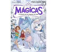 MÁGICAS 1 - El misterio de los dragones de hielo (Jóvenes lectores)