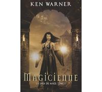 Magicienne (La Saga du Mage)