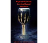 Magick Black Book: Creating Magical Imbalances (ebook)