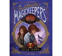Magickeepers: The Chalice of Immortality