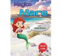 Magico Mare: Libro da colorare per bambini, un'esperienza unica nel mondo marino