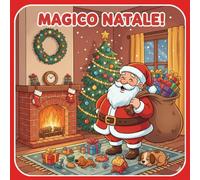 Magico Natale: Libro da colorare