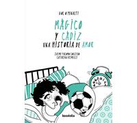 Magico Y Cadiz: Una Historia De Amor