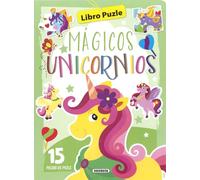 Mágicos unicornios (Libro puzle de 15 piezas)