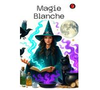 Magie Blanche