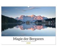 Magie der Bergseen - Spiegelungen im Licht der Berge (Wandkalender 2026 DIN A2 quer), CALVENDO Monatskalender: Zwölf beeindruckende Aufnahmen von ... und die Schweiz bis zu den Dolomiten