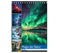 Magie der Natur (Tischkalender 2026 DIN A5 hoch), CALVENDO Monatskalender: Hier zeigt sich die Erde von ihrer magischsten Seite. Mit atemberaubenden ... Farben und Momenten stiller Größe.