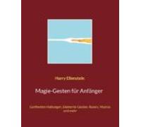 Magie-gesten Für Anfänger (ebook)
