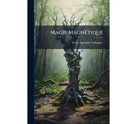 Magie MagnÃ(c)tique