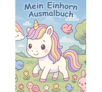 Magische Einhörner zum Ausmalen: Kawaii-Ausmalspaß für Kinder ab 4