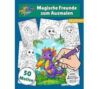 Magische Freunde zum Ausmalen - Malbuch für Kinder ab 3 Jahren mit Bonus-Download: Kinder-Malbuch ab 3 Jahren, einseitig bedruckt, ideal für Filzstifte, mit 6 Bonus-Ausmalvorlagen