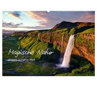 Magische Natur - Unsere schöne Welt (Wandkalender 2026 DIN A2 quer), CALVENDO Monatskalender: Wunderbare Ansichten von allen Kontinenten