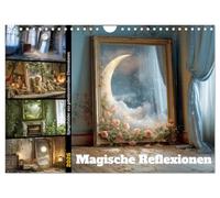 Magische Reflexionen (Wandkalender 2026 DIN A4 quer), CALVENDO Monatskalender: Eine Reise durch Illusion, Licht und Schatten, wo Spiegelbilder mehr ... Reflexionen. Tritt ein, wenn du dich traust.