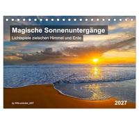Magische Sonnenuntergänge (Tischkalender 2027 DIN A5 quer), CALVENDO Monatskalender: Spüren Sie die Magie des perfekten Lichts.