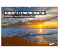 Magische Sonnenuntergänge (Wandkalender 2027 DIN A2 quer), CALVENDO Monatskalender: Spüren Sie die Magie des perfekten Lichts.