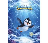 Magische Unterwasserwelt: Ein Malbuch für Kinder
