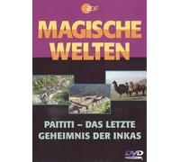 Magische Welten - Paititi: Das letzte Geheimnis der Inkas [Alemania] [DVD]