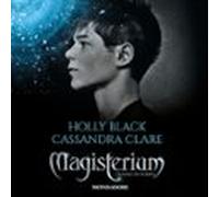 Magisterium - 1. L'anno di ferro