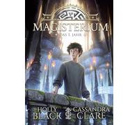 Magisterium - Das 1. Jahr: Auftakt einer magischen Abenteuerreihe mit Schulsetting - ab 10 Jahren
