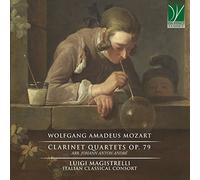 Luigi Magistrelli, Italian Classical Consort - Mozart / André : Clarinet Quartet