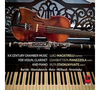 Magistrelli, Luigi - Xx Century Chamber Music, For Violin, Clarinet And Piano