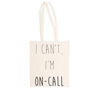 Magitone I Cant, Im On-Call Totebag Unisex Saco Compras Beige Reutilizable