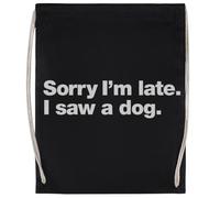 MAGITONE Perdón Por Llegar Tarde Vi Un Perro Bolsa De Deporte Unisex Bolsa De Gimnasio Negra Unisex Sport Bag Black Gym Sack