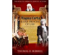 Magna Carta and Due Process of Law: The Road to American Judicial Activism