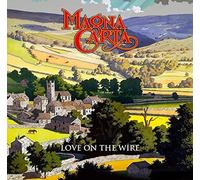 Magna Carta - Love On The Wire Bbc Sessions, Live & Beyond