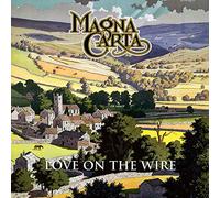 Magna Carta – Love On Wire: BBC Sessions, Live & Beyond – CD