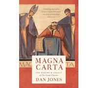 Magna Carta: The Making and Legacy of the Great Charter: 1 (The Landmark Library)