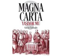 Magna Carta Yaşıyor Mu?