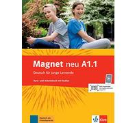 Magnet neu a1.1, libro del alumno y libro de ejercicios + cd: Kurs- und Arbeitsbuch A1.1 mit Audio-CD (SIN COLECCION)