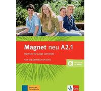 Magnet neu a2.1, libro del alumno y libro de ejercicios + cd: Kurs- und Arbeitsbuch A2.1 mit Audio-CD (SIN COLECCION)