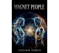 Magnet People: 4 (TRUTH BENEATH THE TRUTH)