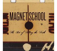Magnet School - The Art of Telling the Truth (200 G [Vinilo]