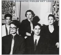 Magnetic Fields - Get Lost